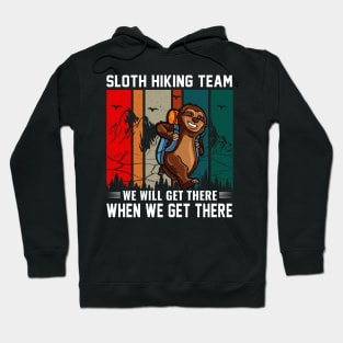 sloth hiking team Hoodie